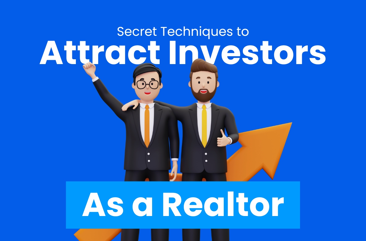 How Realtors Can Attract Investor Clients
