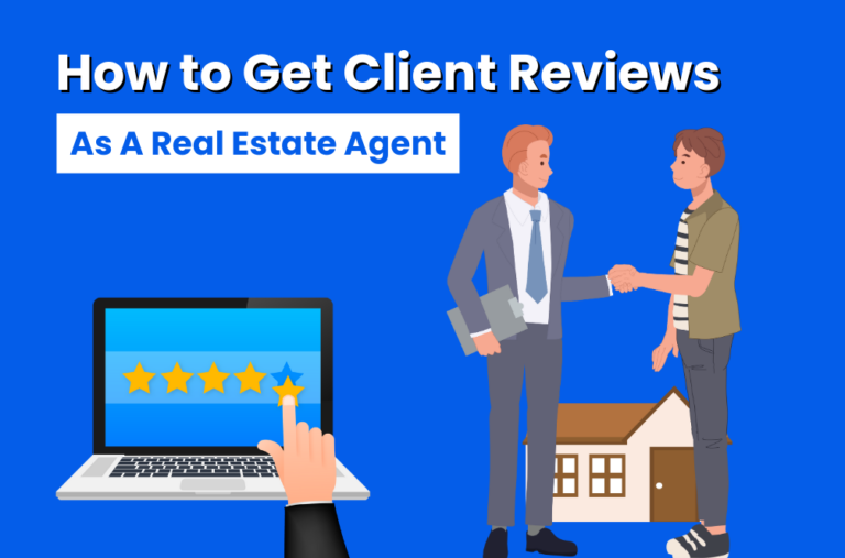 this is the featured image of the article which describe How Real Estate Agents Can Get Client Reviews